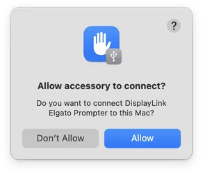 Allow Elgato Prompter to connect to your Mac